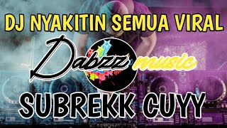 Download Lagu DJ Nyakitin Semua Viral, Dabzz music MP3