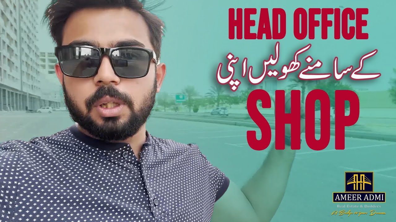 Head Office Facing Shops For Sale Bahria Town Karachi Ameer Admi Real Estate YouTube