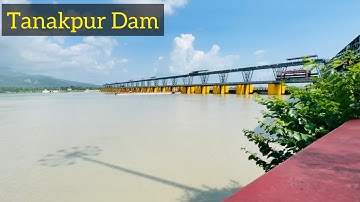 Tanakpur Dam NHPC View 😍