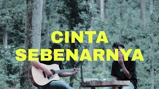 CINTA SEBENARNYA - DJOKER || Cover akustik