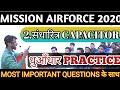 AIRFORCE 2020 || 2.संधारित्र CAPACITOR Practice || airforce x group physics || by Saurabh Vishwas