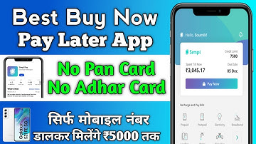 Best Buy Now Pay Later App | Simpl Pay Later App Review | Credit Without Pan Card | Full Guide 2022