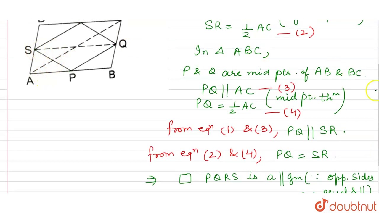 P Q R S Are Respectively The Midpoints Of The Sides Ab Bc Cd And Da Of Gm Abcd Youtube