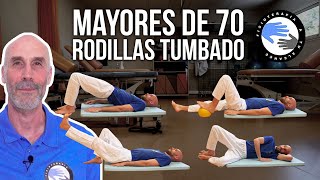 Rutina de ejercicios para las rodillas TUMBADO para MAYORES DE 70, HAZLOS CONMIGO