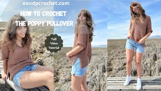 How To Crochet A Cute Summer Top The Poppy Pullover!