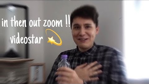 in then out zoom ♡ video star tutorial