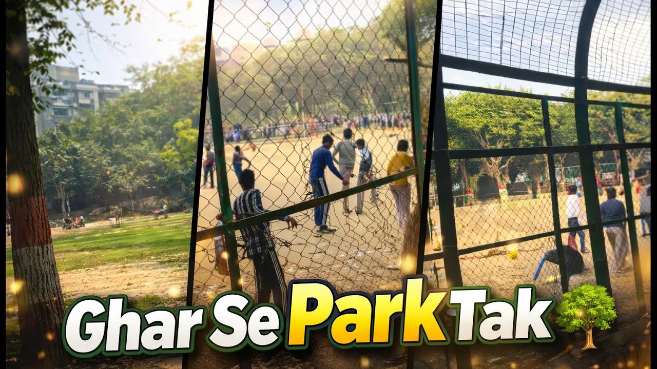 Ghar Se Park Tak 🌳 | Evening Vlog