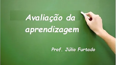 Como a avaliação pode influenciar na aprendizagem?