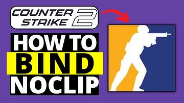 How To Bind Noclip in CS2 - Counter Strike 2