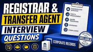 Registrar & Transfer Agent Interview Questions