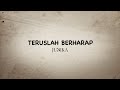 Download Lagu Judika - Teruslah Berharap (Official Lyric Video)