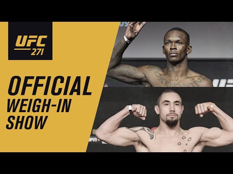 UFC 271: Live Weigh-In Show