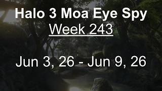 Halo 3 MCC | All Moa Eye Spy Locations for Week 243 | 6/3/26 to 6/9/26
