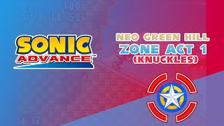 Neo Green Hill Zone Act 1 Knuckles Sonic Advance