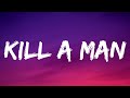 Jelly Roll - Kill A Man (Lyrics)