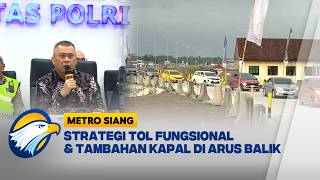 Berbagai Persiapan Puncak Arus Balik Lebaran 2026 [Metro Siang]