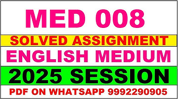 med 8 solved assignment 2025 || med 008 solved assignment 2025 in English || ignou med8