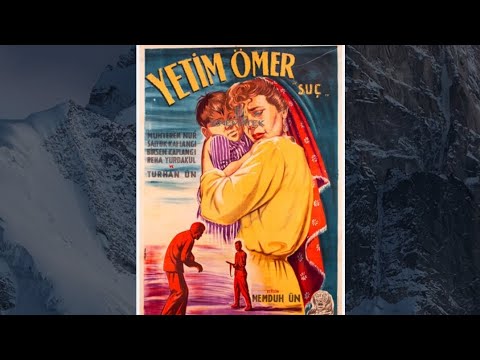 Yetim Ömer & Suç (1957) Saltuk Kaplangı, Muhterem Nur, Reha Yurdakul