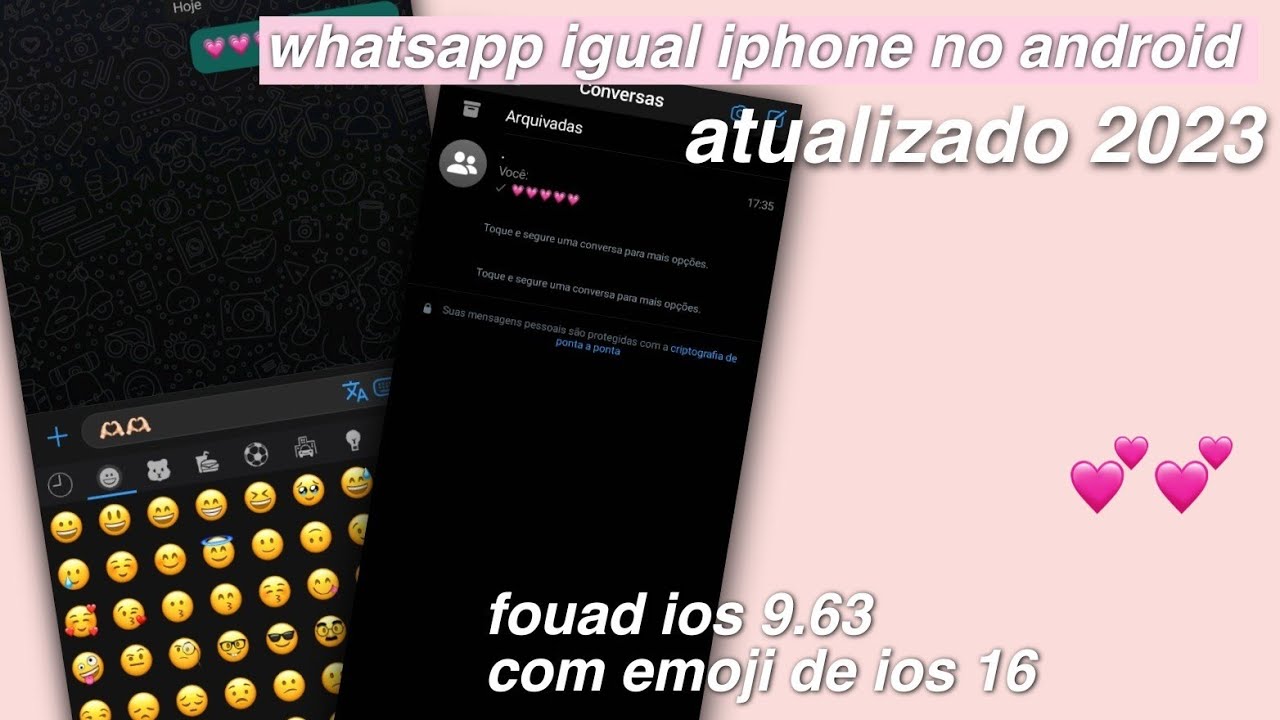 whatsapp igual iphone no android atualizado 2023 | fouad ios 9.63, com ...
