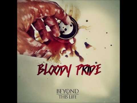 Bloody pride ( Lyrics in description)