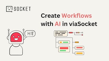 Create Workflows with AI in viaSocket