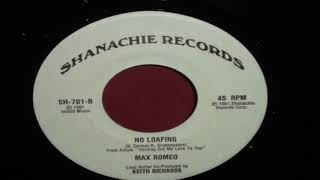 Max  Romeo - No Loafing