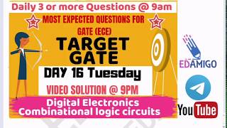 Revision Video: Day 16: Digital Electronics : Combinational Logic Circuits