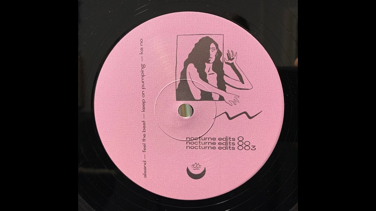 UNKNOWN ARTIST - KEEP ON PUMPING [NOCTURNE EDITS 003]