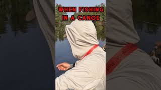 NEVER do this in a canoe! 🚫🛶  #boundarywaters #bwca  #fishing