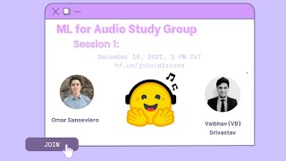ML for Audio Study Group - Kick Off