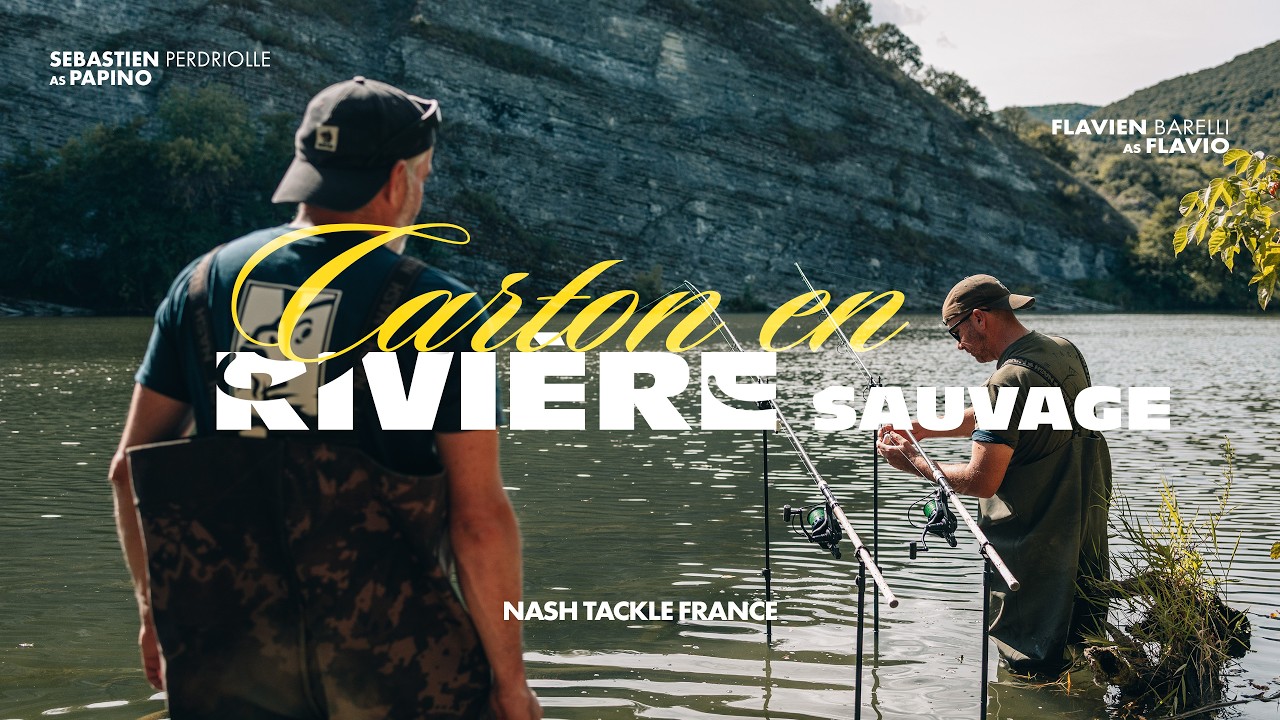 CARTON EN RIVIERE SAUVAGE avec Flavien & Sebastien | Nash Film