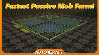 Making The Fastest Passive Mob Farm In Minecraft! (AutoCraft ep.135)