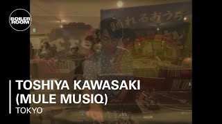 Toshiya Kawasaki (Mule Musiq) Boiler Room Tokyo DJ Set