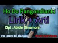 Download Lagu Ho Do Pangondianki (Lirik + Arti) - Cover Lagu Rohani Teduh