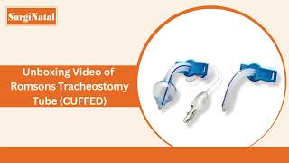 Buy Romsons Tracheostomy Tube Cuffed Surginatal - Indias Online Surgical Supply Store
