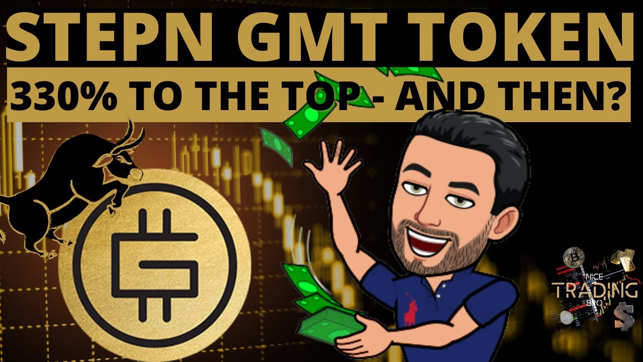STEPN GMT TOKEN JUST 330% TO THE TOP! GREEN METAVERSE PRICE TARGET & COIN ANALYSIS