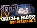 Borderlands 2 | 300 Внезапных фактов Borderlands 2 - #22 Пасхалки и Секреты, которых мы ждали 6 лет!