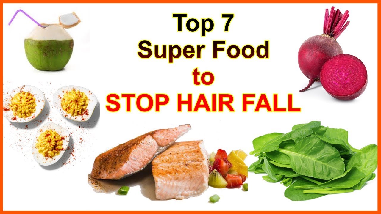 TOP 7 SUPER FOOD TO STOP HAIR FALL - YouTube