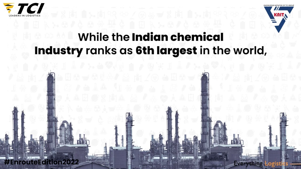 TCI Enroute: Chemical Logistics- Challenges and Growth Opportunities.