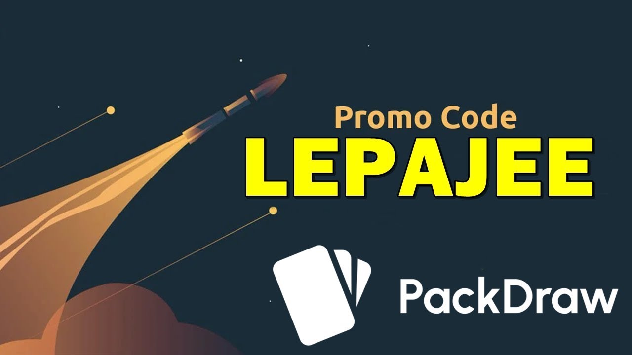 Promo Code : LEPAJEE || PackDraw 🎁