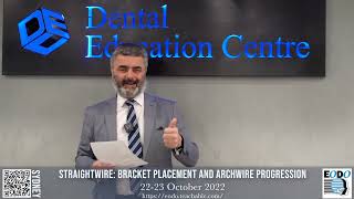 Straightwire: Bracket Placement and Archwire Progression