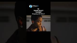 Travis Scott Rumored To Be on 'BULLY' by Ye! 👀😮