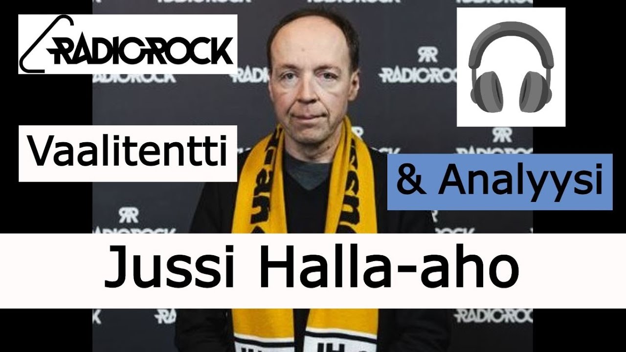 Jussi Halla aho  Radio Rock vaalitentti  jlkianalyysi 191 Audio