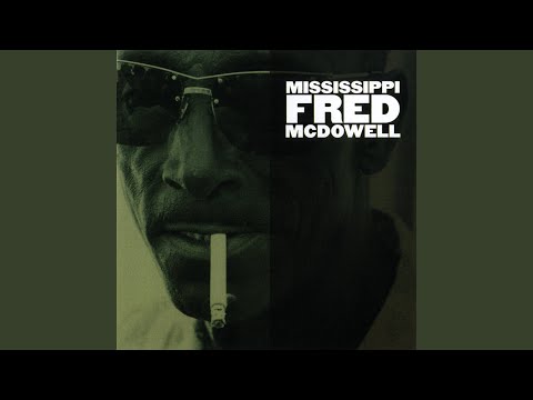 Putar On the Frisco Line - Mississippi Fred McDowell