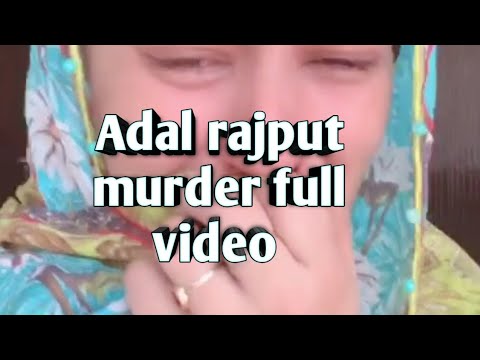 Adal rajput no more😭😭😭| allah magfirat kry ameen - YouTube
