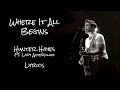 Where It All Begins Lyrics - Hunter Hayes ft. Lady Antebellum