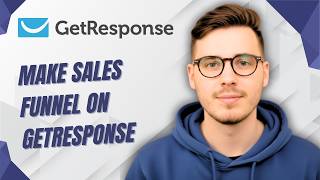 How To Make Sales Funnel On Getresponse [2026 Guide]