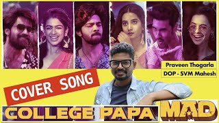 College Papa Cover Song | MAD | Bheems | Kallajodu College Papa #trending #folksongs #dj