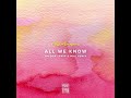 The chainsmokers  all we know ft phoebe ryan jaydon lewis  ngo remix