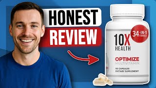 10X Health Optimize Methylated Multivitamin | 34-in-1 Formula Review